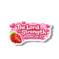 The Lord Is Strength